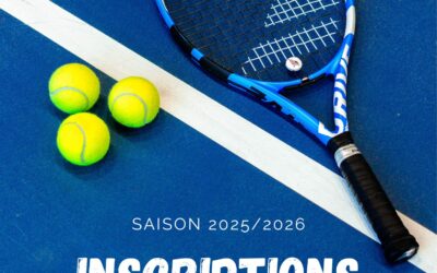 Inscriptions saison 2025/2026 Tennis Club Soullandais