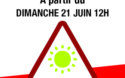 VIGILANCE DE NIVEAU ROUGE CANICULE